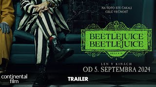 BEETLEJUICE BEETLEJUICE - trailer - v kinách od 5. septembra 2024