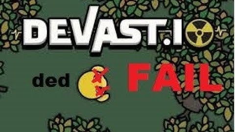 |Devast.io| Critical Failure