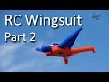 RC Wingsuit - Part 2