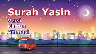 Surah Yasin Versi Kartun Animasi