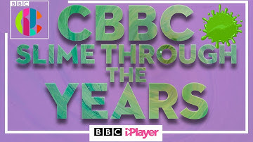 SLIME on CBBC from Across the Years!