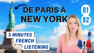 La Statue de la Liberté - Statue of Liberty | 5 Minutes Slow French for B1 and B2 🇫🇷