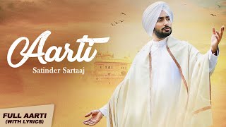 Aarti By Satinder Sartaaj | Lyrical Video | Waheguru Gagan Mein Thaal Rav - Guru Nanak Dev Ji Aarti