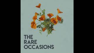 Video thumbnail of "The Rare Occasions - Backwards"