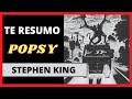 Te resumo popsy de stephen king libro