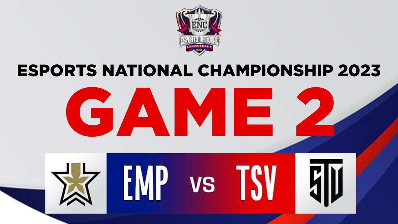 GAME 2 - EMPIRE ESPORTS VS TEAM SV | TOP 8 TEAMS | ESPORTS NATIONAL
