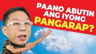 Paano Abuting ang Iyong Pangarap? | Chinkee Tan
