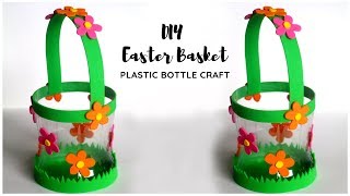 DIY Easter Basket | Plastic Bottle Craft Idea | EASY Basket Making at Home