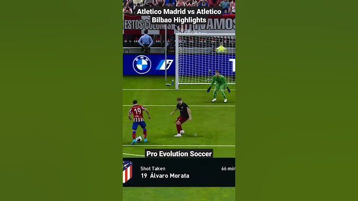 Atletico Madrid vs Atletico Bilbao Football Highlights Pro Evolution Soccer