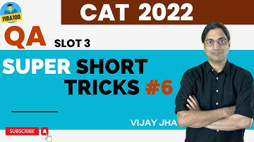 CAT 2022 Quant Super Short Tricks (6)| Shortcut to 99+%ile in CAT QA| #cat2022 #CAT2023 #xat2023