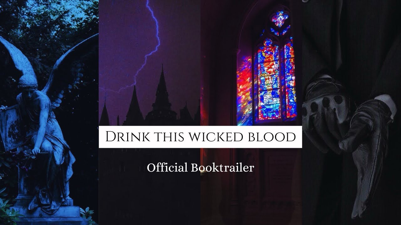 Drink This Wicked Blood - Official Trailer