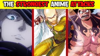 20 of the strongest attacks in anime , ranked 💪🏻📈