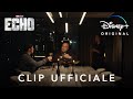 Echo | Clip Ufficiale | Disney+