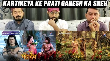 Devon Ke Dev Mahadev l Episode 309 l Part 2 l #PakistaniReaction