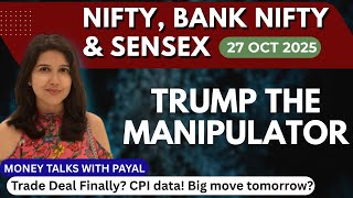 Nifty Tomorrow & Bank Nifty Prediction for 27 OCT 2025 | Sensex tomorrow | Payal Arora