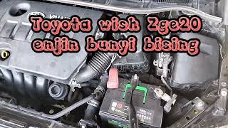 Toyota wish zge20 enjin bunyi bising.. bearing adjuster alternator kong