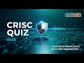 CRISC Audio Quiz 2025 | Test Your ISACA Risk Management Knowledge Across All Domains!
