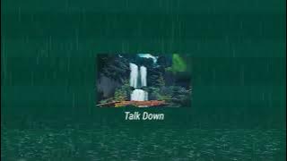 Talk Down - Vante || Lyrics