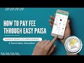 How to pay fee through easy paisa
