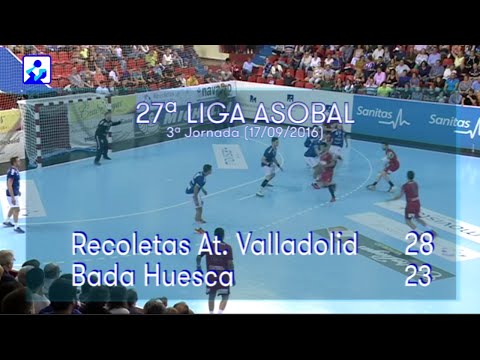 LIGA ASOBAL J03 Recoletas At. Valladolid - Bada Huesca 28 - 23