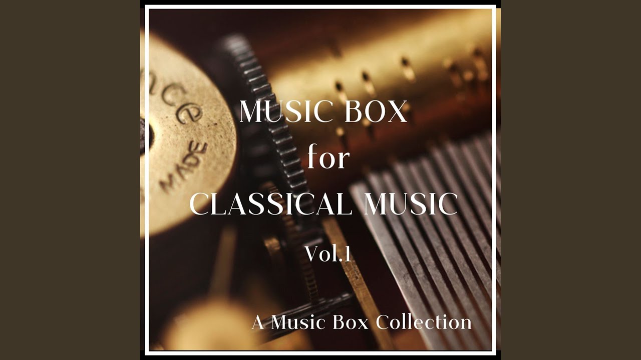 子供の情景」op.15より「夢 (トロイメライ) 」 (オルゴールバージョン