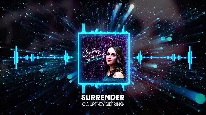 Surrender by Courtney Siefring - Official