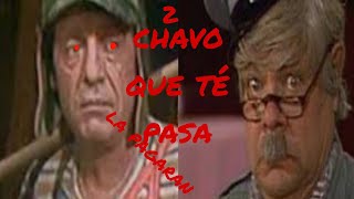 ( Creepypasta de el chavo del ocho )chavo que te pasa 2/2