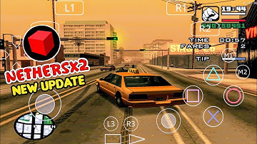 GTA SAN ANDREAS NETHERSX2 V2.2b NEW UPDATE ANDROID GAMEPLAY