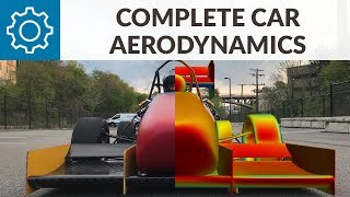 Formula Student / Formula SAE Workshop: Complete Car Aerodynamics