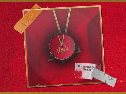 Dharma & Flora - Infieles (Audio Oficial)