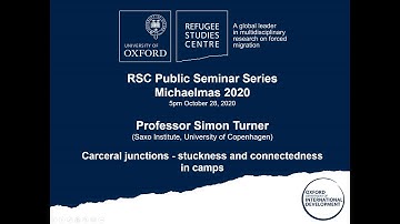 Carceral junctions–stuckness and connectedness in camps | Public Seminar Series Michaelmas Term 2020