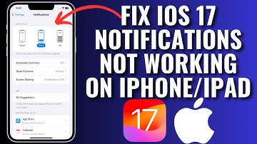 How To Fix iOs 17 Notifications Not Working On iPhone/iPad | Notifications Not Working After update