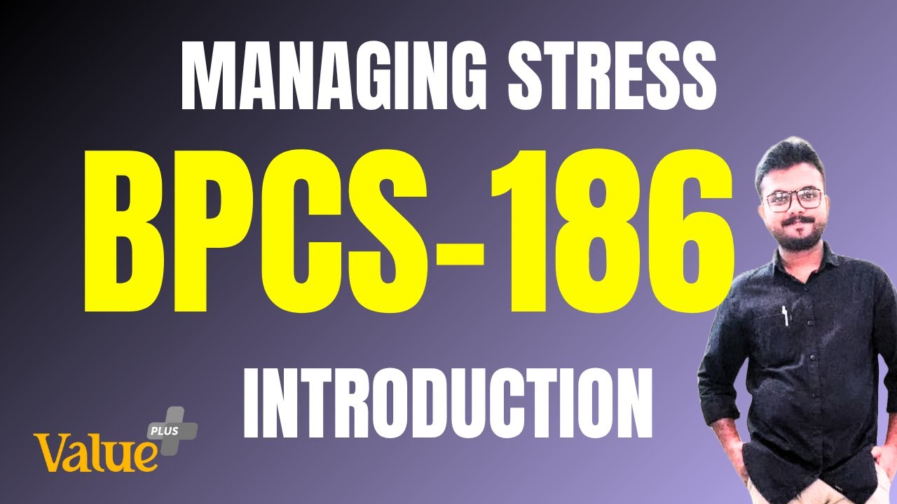 IGNOU | മലയാളം | STRESS MANAGEMENT | BPCS 186 | INTRODUCTION