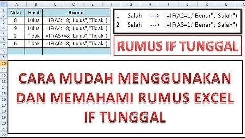 Rumus IF Pada Excel   IF Tunggal