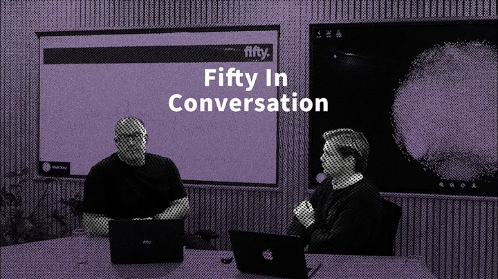 Fifty in Conversation: Duncan McCrum and Ben Monta...