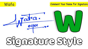 ✔️ Wafa Name Signature Style Request Done