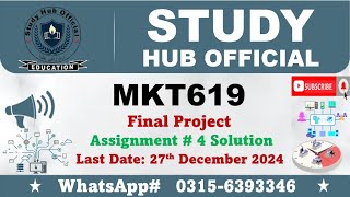 MKT619 Final Project Assignment 4 solution 2024 mkt619 #mkt619 #vu #virtualuniversity #project