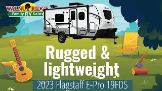 2023 Flagstaff E-Pro 19FDS: Your Adventure Awaits!  | Walnut Ridge RV Review & Tour by A Great Adventure 465 views 6 months ago 6 minutes, 45 seconds