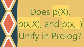 Does p(X), p(x,X), and p(x,_) Unify in Prolog?