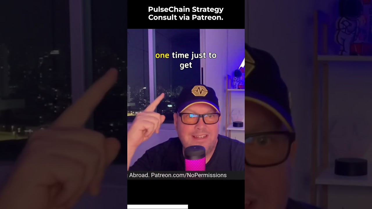 Pulsechain Strategy Consult Via Patreon. Pulsechain 