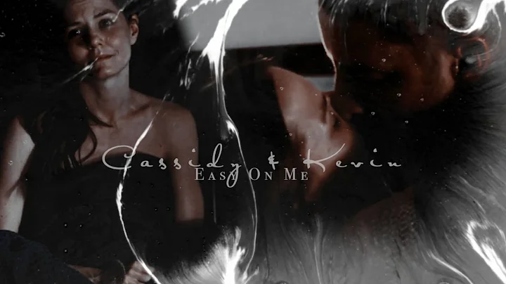 cassidy & kevin || easy on me