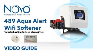 Novo 489UF Wifi Softener Troubleshooting Magnet Test Step By Step Guide