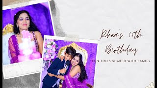 Rhea's Sweet 16 Birthday || Brother talks about her sister || @HiraClicks