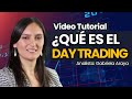 Cómo hacer Day Trading ¿Eres un Day Trader? Aprende cuáles son sus estrategias