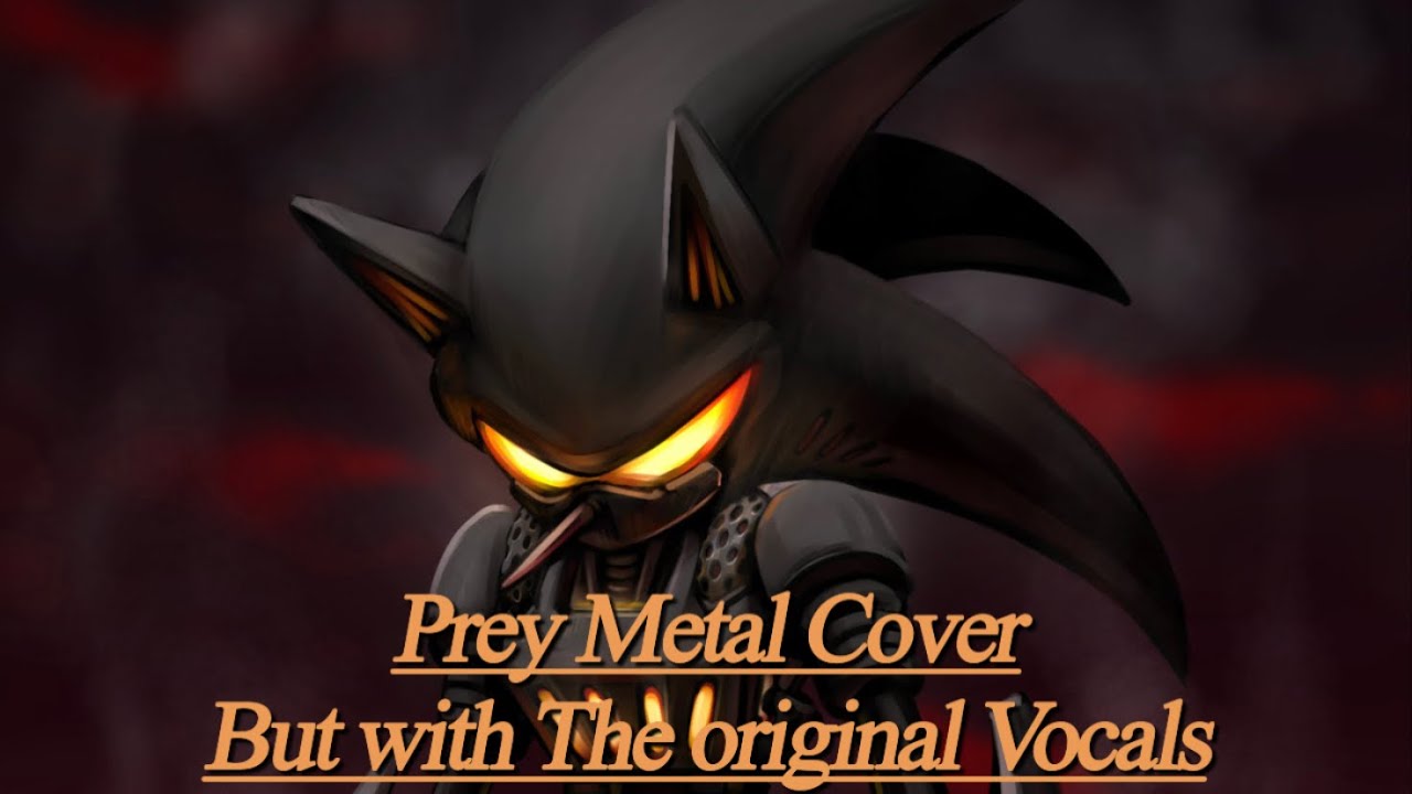 Stream FNF Sonic.Exe OST - Prey (1.0) Metal Cover By Anjer But the