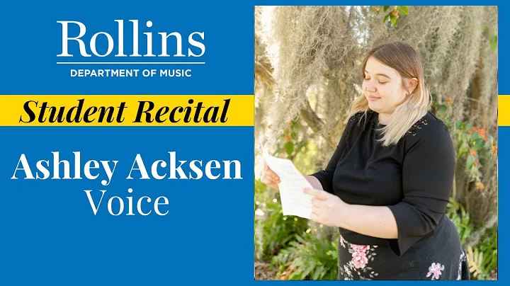 Student Recital: Ashley Acksen, voice