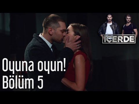 İçerde 5. Bölüm - Oyuna Oyun!