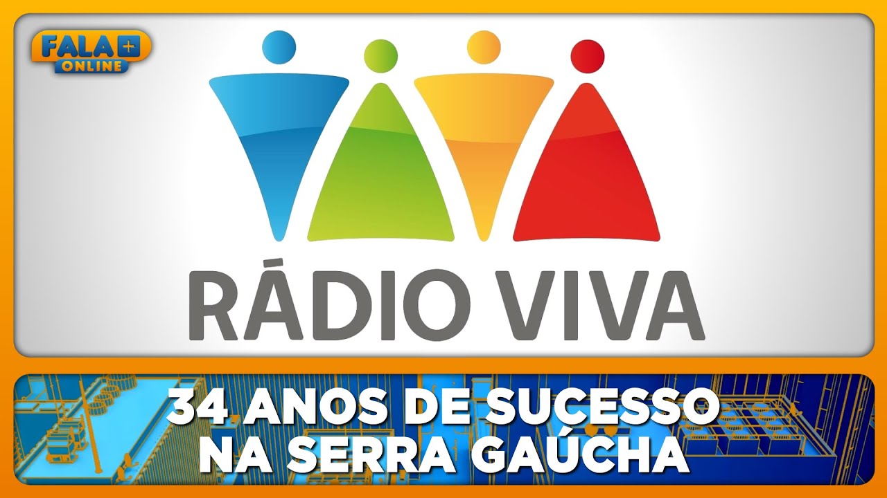 R dio viva fm completa 34 anos de sucesso na serra ga cha youtube