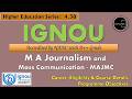 IGNOU|റിപ്പോർട്ടിംഗും എഡിറ്റിംഗും ഡിജിറ്റൽ സ്റ്റോറിയെല്ലിംഗുംഎല്ലാം ഒരേ കോഴ്‌സിൽHELP DESK-7012461727
