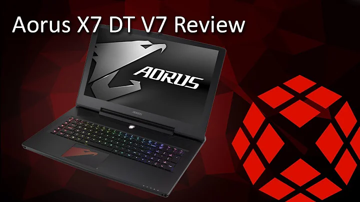 Aorus X7 DT V7 : Un ordinateur portable puissant et polyvalent